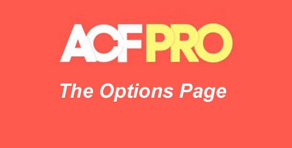 Advanced Custom Fields (ACF) Options Page Addon V2.1.0