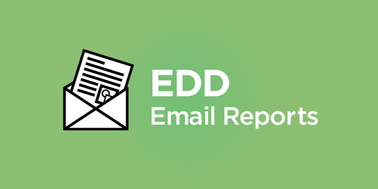 EDD Email Reports For Easy Digital Downloads