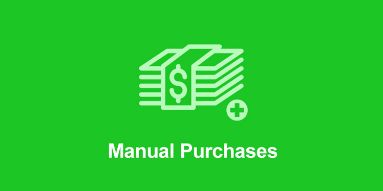 Manual Purchases For Easy Digital Downloads