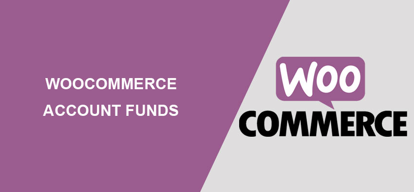 WooCommerce Account Funds