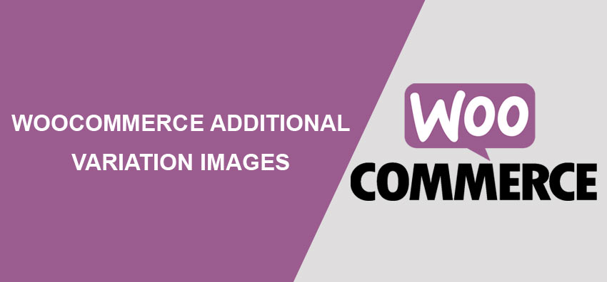 WooCommerce Additional Variation Images