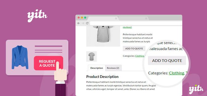 YITH WooCommerce Request A Quote Premium