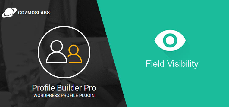 Profile Builder - Field Visibility Add-On