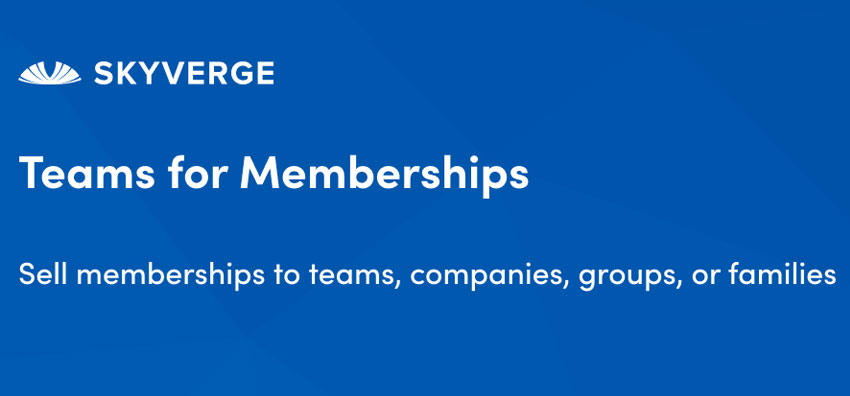 Teams for WooCommerce Memberships