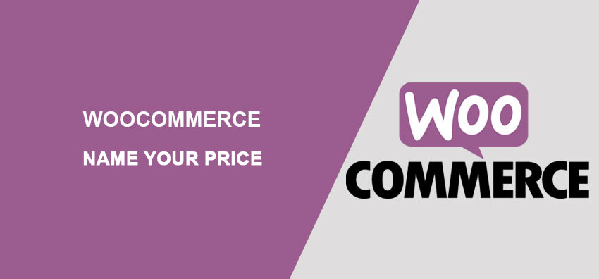 WooCommerce Name Your Price