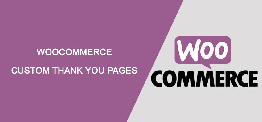 WooCommerce Custom Thank You Pages plugin