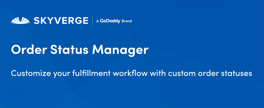 WooCommerce Order Status Manager