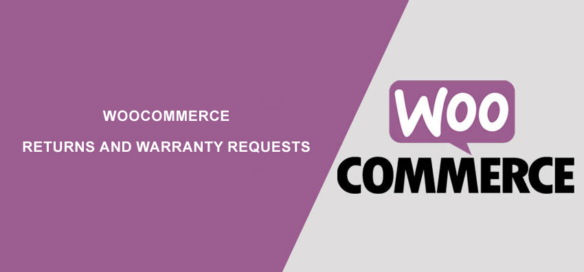 WooCommerce Returns and Warranty Requests