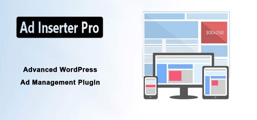 Ad Inserter Pro - Advanced WordPress Ad Management Plugin