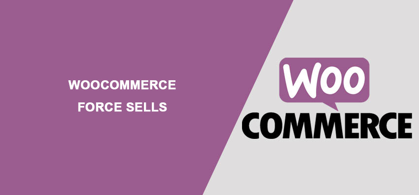 WooCommerce Force Sells