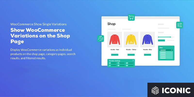 Iconic WooCommerce Show Single Variations