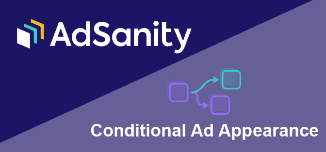 AdSanity - Conditional Ad Appearance