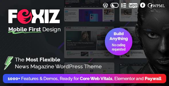 Foxiz Theme - WordPress Newspaper News and Magazine