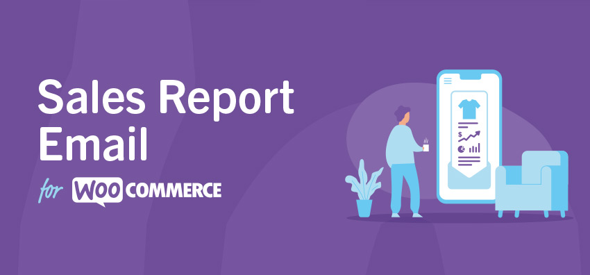 WooCommerce Sales Report Email plugin