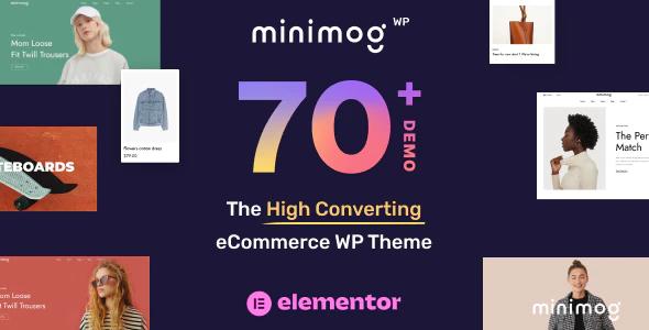 Minimog Theme – The High Converting eCommerce WordPress Theme
